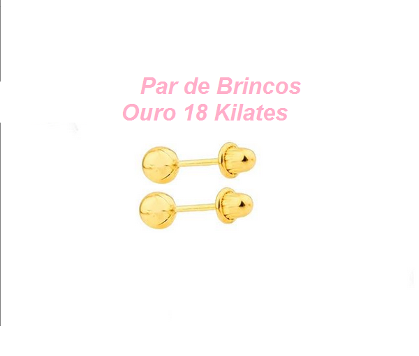 Par Brinco Bolinha 3mm Ouro 18kilates Baby infantil segundo furo